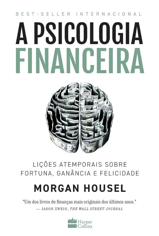 Review do Livro "A Psicologia Financeira" (Morgan Housel). Vale a pena comprar? pf