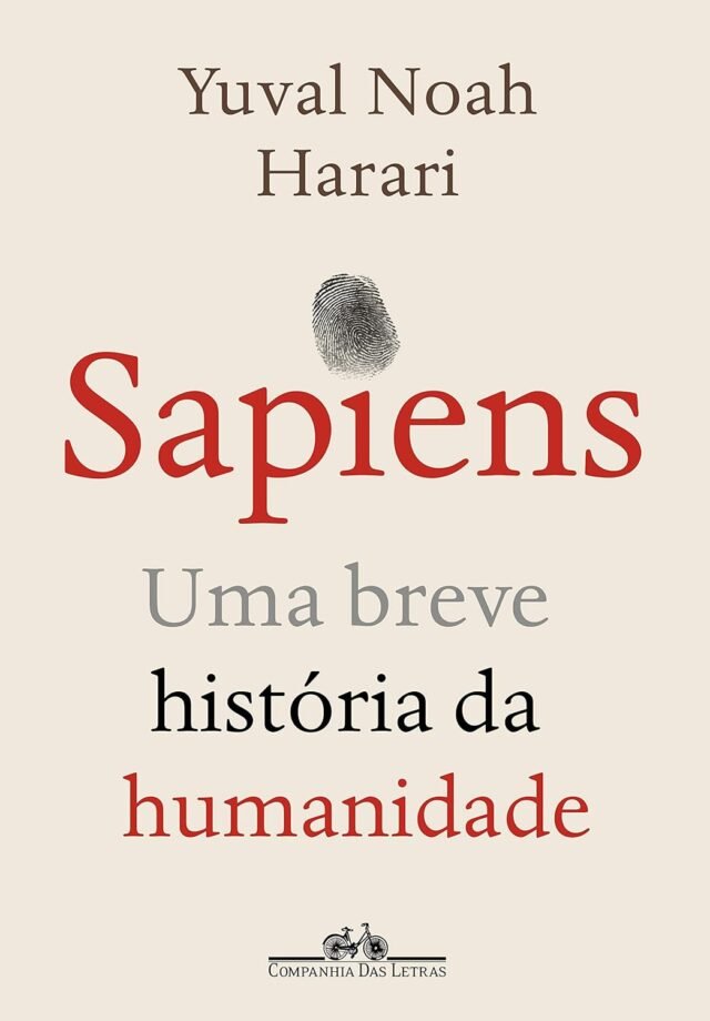 Livro Sapiens: Como um Livro Redefiniu o Que Significa Ser Humano Sapiens