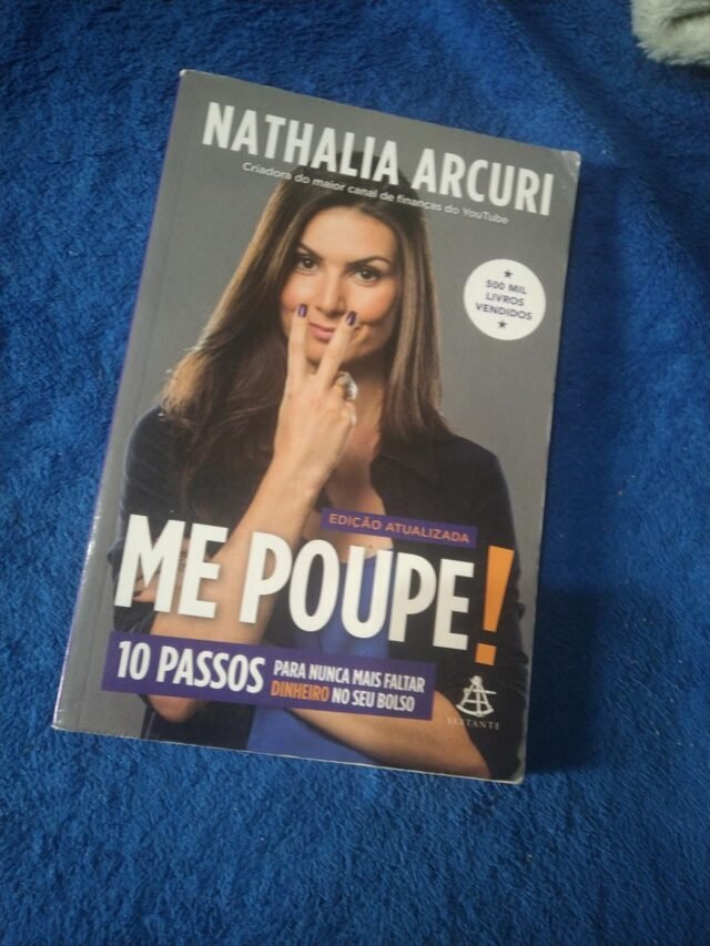 O Livro Me Poupe! (Edição atualizada): 10 passos para nunca mais faltar dinheiro no seu bolso é bom? Vale a pena ler? Resenha completa! Version 1.0.0